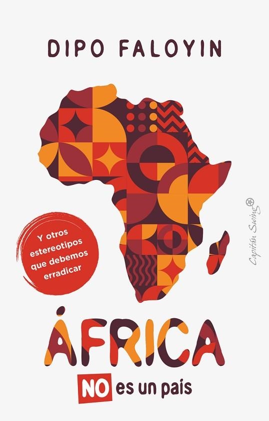 ÁFRICA NO ES UN PAÍS | 9788412878707 | FALOYIN, DIPO | Llibreria La Gralla | Llibreria online de Granollers