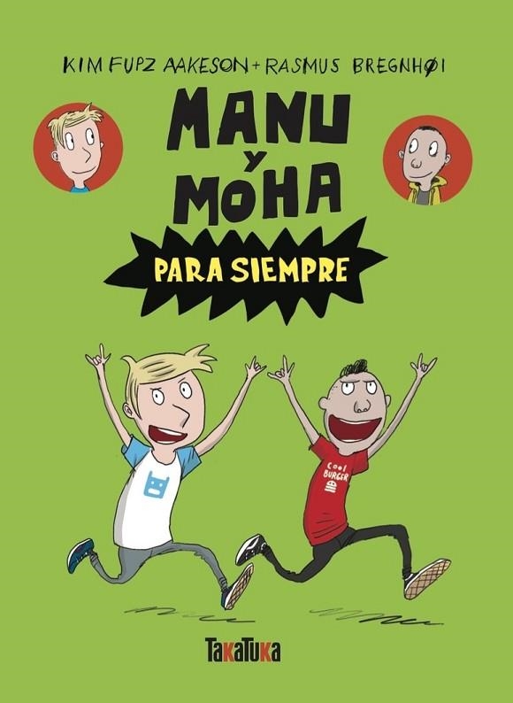 MANU Y MOHA PARA SIEMPRE | 9788418821707 | FUPZ AAKESON, KIM | Llibreria La Gralla | Llibreria online de Granollers