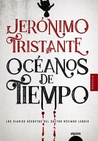 OCÉANOS DE TIEMPO | 9788491899068 | TRISTANTE, JERÓNIMO | Llibreria La Gralla | Llibreria online de Granollers