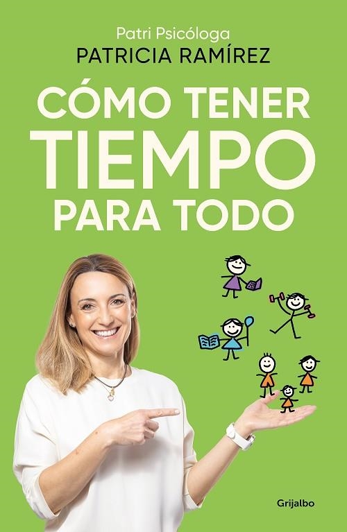 CÓMO TENER TIEMPO PARA TODO | 9788425366727 | RAMÍREZ, PATRICIA | Llibreria La Gralla | Librería online de Granollers