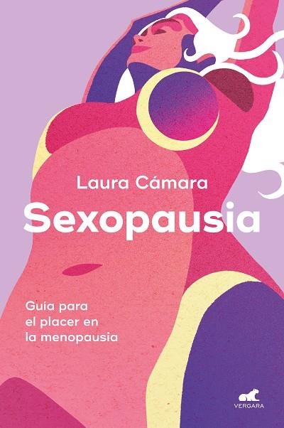 SEXOPAUSIA | 9788419820488 | CÁMARA, LAURA | Llibreria La Gralla | Llibreria online de Granollers