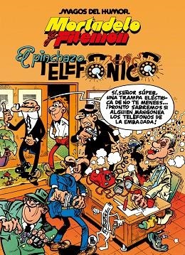 MORTADELO Y FILEMÓN. EL PINCHAZO TELEFÓNICO (MAGOS DEL HUMOR 55) | 9788402429568 | IBÁÑEZ, FRANCISCO | Llibreria La Gralla | Llibreria online de Granollers