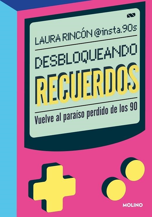 DESBLOQUEANDO RECUERDOS | 9788427242296 | RINCÓN (@INSTA90S), LAURA | Llibreria La Gralla | Llibreria online de Granollers