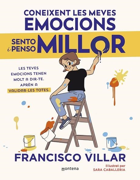 CONEIXENT LES MEVES EMOCIONS SENTO I PENSO MILLOR | 9788410050785 | VILLAR, FRANCISCO | Llibreria La Gralla | Llibreria online de Granollers