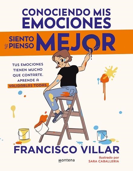 CONOCIENDO MIS EMOCIONES SIENTO Y PIENSO MEJOR | 9788410050334 | VILLAR, FRANCISCO | Llibreria La Gralla | Llibreria online de Granollers