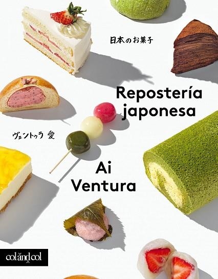 REPOSTERÍA JAPONESA | 9788419483539 | VENTURA, AI | Llibreria La Gralla | Llibreria online de Granollers