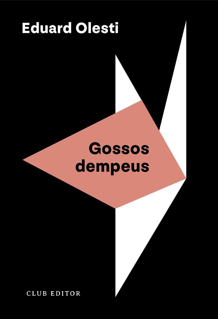 GOSSOS DEMPEUS | 9788473294508 | OLESTI, EDUARD | Llibreria La Gralla | Librería online de Granollers