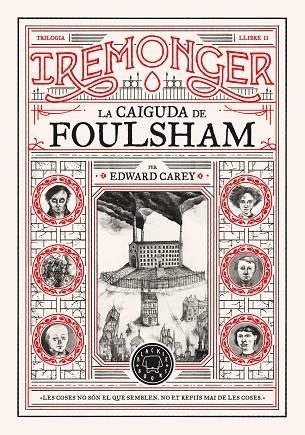 CAIGUDA DE FOULSHAM, LA TRILOGIA IREMONGER 2: LA | 9788410025752 | CAREY, EDWARD | Llibreria La Gralla | Librería online de Granollers