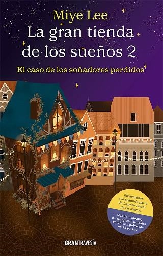 GRAN TIENDA DE LOS SUEÑOS 2, LA | 9788412794410 | LEE, MIYE | Llibreria La Gralla | Librería online de Granollers