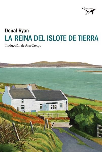 REINA DEL ISLOTE DE TIERRA, LA | 9788412872217 | RYAN, DONAL | Llibreria La Gralla | Llibreria online de Granollers