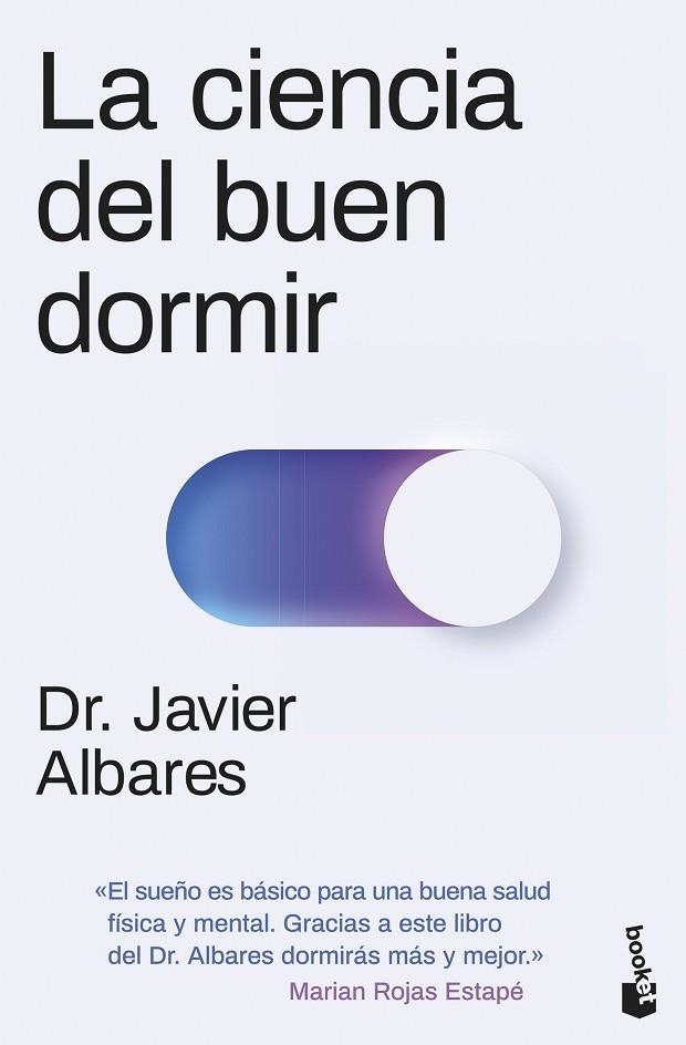 CIENCIA DEL BUEN DORMIR, LA | 9788411002875 | ALBARES,  DR. JAVIER | Llibreria La Gralla | Llibreria online de Granollers