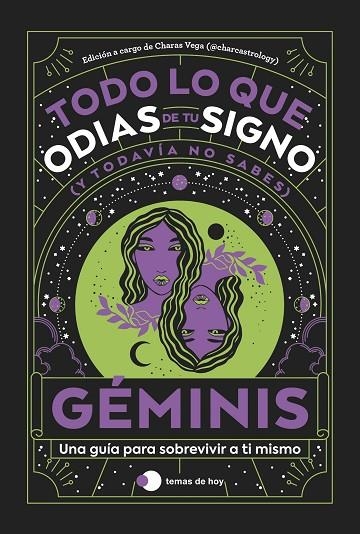 GÉMINIS: TODO LO QUE ODIAS DE TU SIGNO Y TODAVÍA NO SABES | 9788419812797 | ESTUDIO PE S.A.C. ;  CHARAS VEGA (@CHARCASTROLOGY) | Llibreria La Gralla | Llibreria online de Granollers