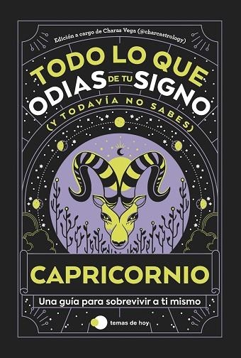 CAPRICORNIO: TODO LO QUE ODIAS DE TU SIGNO Y TODAVÍA NO SABES | 9788419812872 | ESTUDIO PE S.A.C. / CHARAS VEGA (@CHARCASTROLOGY) | Llibreria La Gralla | Llibreria online de Granollers