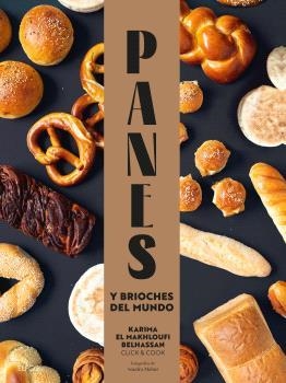 PANES Y BRIOCHES DEL MUNDO | 9788410048836 | EL MAKHLOUFI BELHASSAN, KARIMA | Llibreria La Gralla | Llibreria online de Granollers