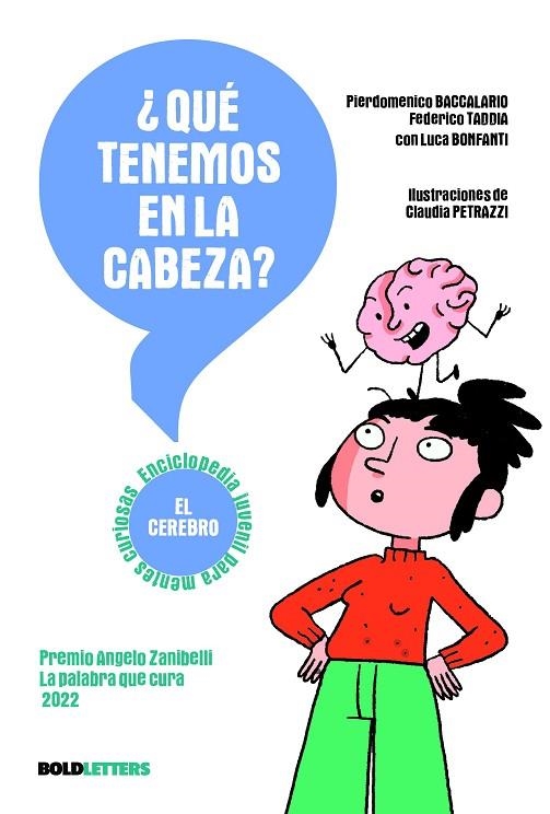 QUÉ TENEMOS EN LA CABEZA? | 9788418246692 | BACCALARIO, PIERDOMENICO / TADDIA, FEDERICO | Llibreria La Gralla | Llibreria online de Granollers