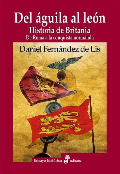 DEL ÁGUILA AL LEÓN | 9788435027687 | FERNÁNDEZ DE LIS, DANIEL | Llibreria La Gralla | Llibreria online de Granollers