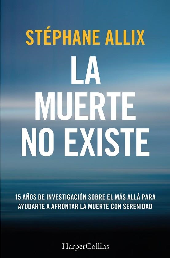 MUERTE NO EXISTE, LA | 9788410640627 | ALLIX, STÉPHANE | Llibreria La Gralla | Llibreria online de Granollers