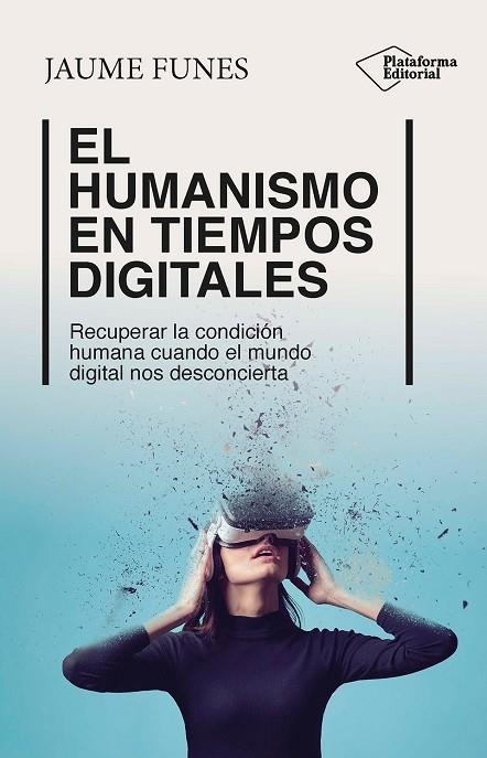 HUMANISMO EN TIEMPOS DIGITALES, EL | 9788410243453 | FUNES, JAUME | Llibreria La Gralla | Llibreria online de Granollers