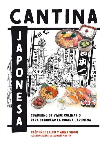 CANTINA JAPONESA | 9788419043498 | LELEU, CLÉMENCE ;  SHOJI, ANNA | Llibreria La Gralla | Llibreria online de Granollers