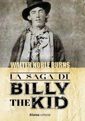 SAGA DE BILLY THE KID, LA | 9788411487092 | NOBLE BURNS, WALTER | Llibreria La Gralla | Llibreria online de Granollers