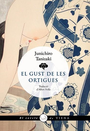 GUST DE LES ORTIGUES, EL | 9788419474117 | TANIZAKI, JUNICHIRÔ | Llibreria La Gralla | Librería online de Granollers