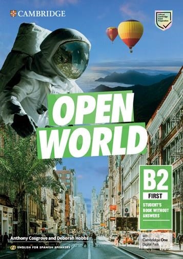 OPEN WORLD FIRST ENGLISH FOR SPANISH SPEAKERS STUDENT'S BOOK WITHOUT ANSWERS WIT | 9788413224053 | COSGROVE, ANTHONY / HOBBS, DEBORAH | Llibreria La Gralla | Llibreria online de Granollers