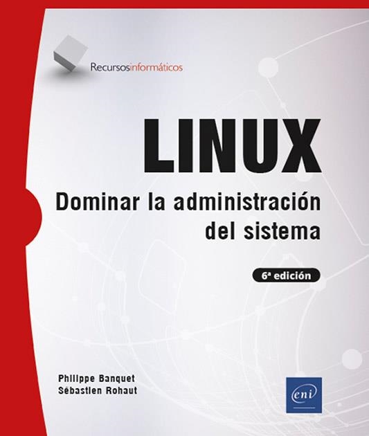 LINUX | 9782409046926 | ROHAUT, SÉBASTIEN / BANQUET, PHILIPPE | Llibreria La Gralla | Librería online de Granollers