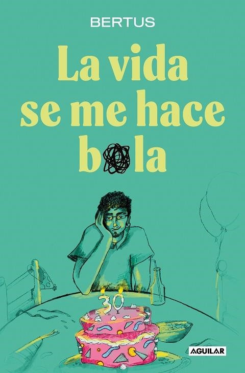 VIDA SE ME HACE BOLA, LA | 9788403524620 | BERTUS | Llibreria La Gralla | Librería online de Granollers