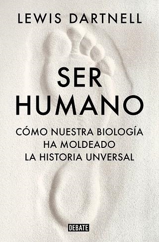 SER HUMANO | 9788419399120 | DARTNELL, LEWIS | Llibreria La Gralla | Llibreria online de Granollers