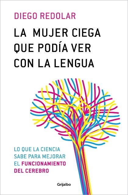 MUJER CIEGA QUE PODÍA VER CON LA LENGUA, LA | 9788425366680 | REDOLAR, DIEGO | Llibreria La Gralla | Llibreria online de Granollers