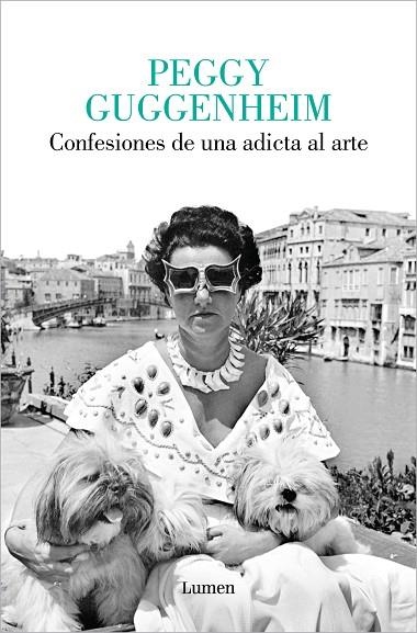 CONFESIONES DE UNA ADICTA AL ARTE | 9788426430854 | GUGGENHEIM, PEGGY | Llibreria La Gralla | Librería online de Granollers