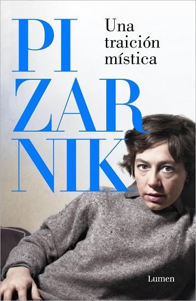 UNA TRAICIÓN MÍSTICA | 9788426431059 | PIZARNIK, ALEJANDRA | Llibreria La Gralla | Librería online de Granollers