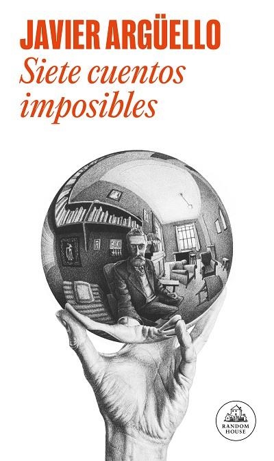 SIETE CUENTOS IMPOSIBLES | 9788439744429 | ARGÜELLO, JAVIER | Llibreria La Gralla | Librería online de Granollers