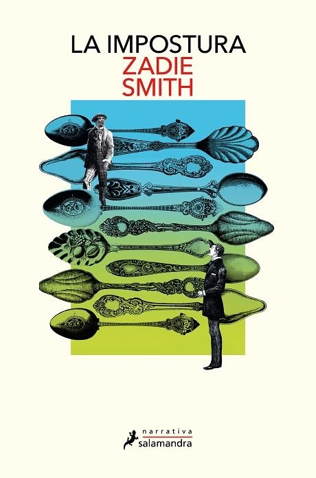 IMPOSTURA, LA | 9788419456731 | SMITH, ZADIE | Llibreria La Gralla | Librería online de Granollers