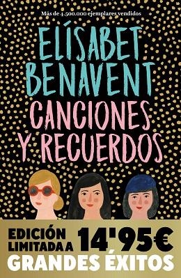 CANCIONES Y RECUERDOS (CAMPAÑA NAVIDAD GRANDES ÉXITOS EDICIÓN LIMITADA) | 9788466377065 | BENAVENT, ELÍSABET | Llibreria La Gralla | Librería online de Granollers