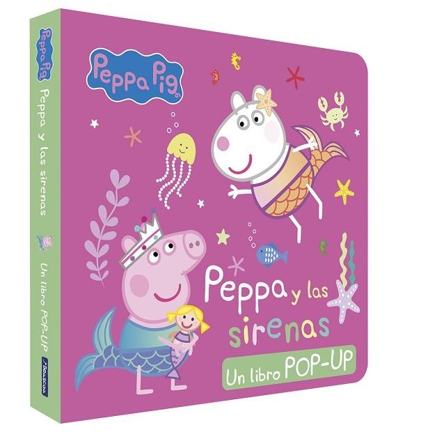 PEPPA Y LAS SIRENAS PEPPA PIG. LIBRO POP-UP - | 9788448868765 | VVAA | Llibreria La Gralla | Llibreria online de Granollers