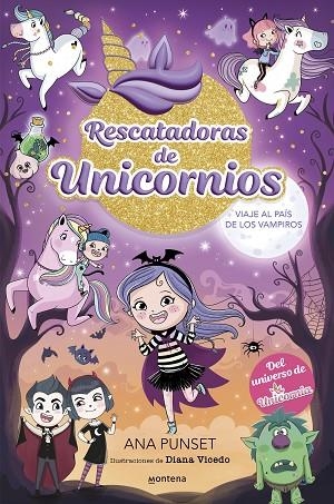 VIAJE AL PAÍS DE LOS VAMPIROS RESCATADORAS DE UNICORNIOS 5 - | 9788419975690 | PUNSET, ANA | Llibreria La Gralla | Llibreria online de Granollers