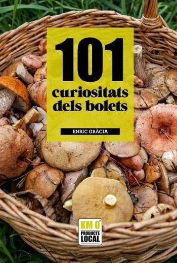 101 CURIOSITATS DELS BOLETS | 9788419736581 | GRACIA, ENRIC | Llibreria La Gralla | Llibreria online de Granollers