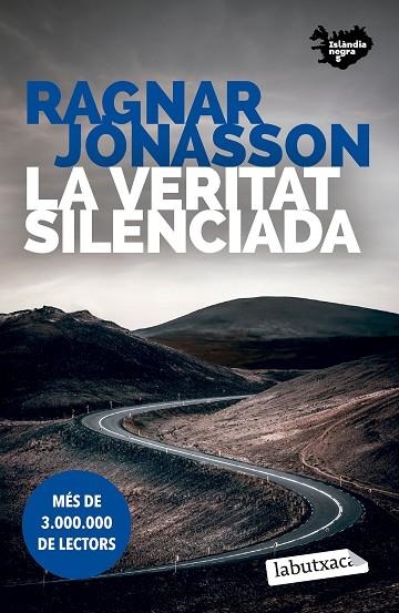 VERITAT SILENCIADA, LA (SÈRIE ISLÀNDIA NEGRA 5) | 9788419971463 | JÓNASSON, RAGNAR | Llibreria La Gralla | Librería online de Granollers