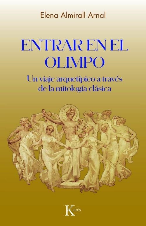 ENTRAR EN EL OLIMPO | 9788411212892 | ARMIRALL ARNAL, ELENA | Llibreria La Gralla | Llibreria online de Granollers