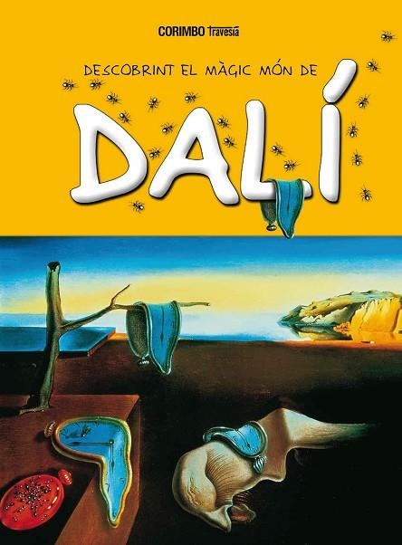 DESCOBRINT EL MÓN MÀGIC DE DALÍ | 9788484706731 | ORDÀ, MARIA | Llibreria La Gralla | Llibreria online de Granollers