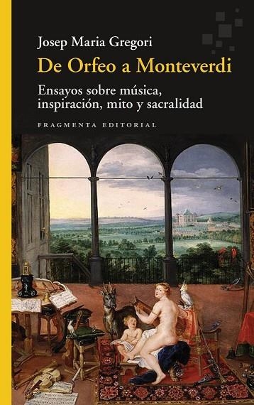 DE ORFEO A MONTEVERDI | 9788410188945 | GREGORI, JOSEP MARIA | Llibreria La Gralla | Librería online de Granollers