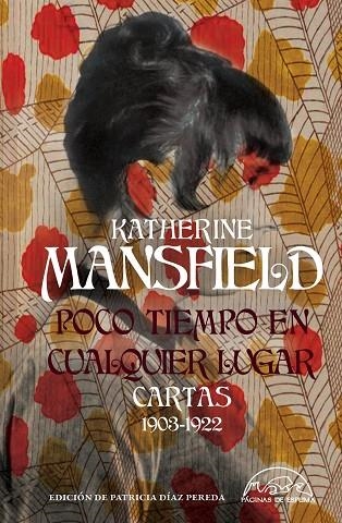 POCO TIEMPO EN CUALQUIER LUGAR | 9788483933596 | MANSFIELD, KATHERINE | Llibreria La Gralla | Librería online de Granollers