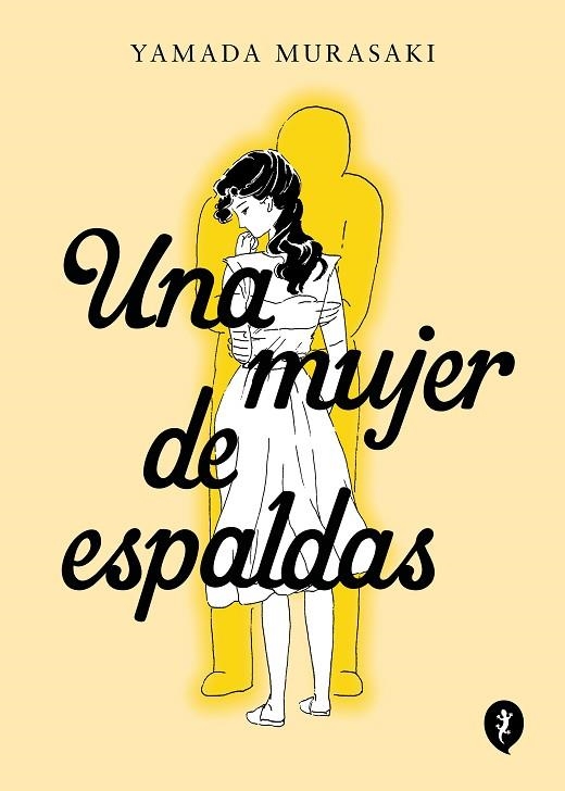 UNA MUJER DE ESPALDAS | 9788419409409 | MURASAKI, YAMADA | Llibreria La Gralla | Llibreria online de Granollers