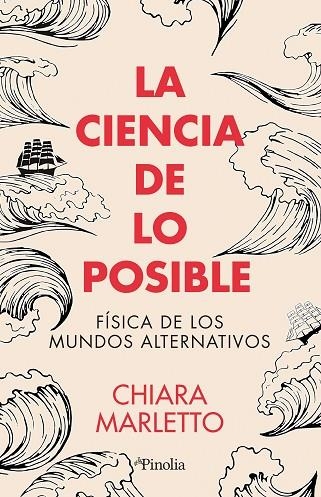 CIENCIA DE LO POSIBLE, LA | 9788419878793 | CHIARA MARLETTO | Llibreria La Gralla | Llibreria online de Granollers