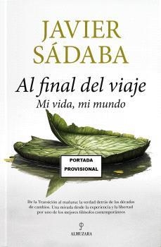 AL FINAL DEL VIAJE | 9788410523753 | SADABA, JAVIER | Llibreria La Gralla | Llibreria online de Granollers