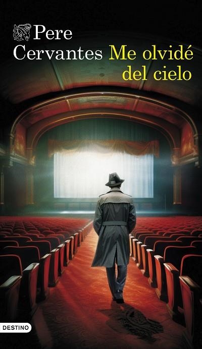 ME OLVIDÉ DEL CIELO | 9788423365838 | CERVANTES, PERE | Llibreria La Gralla | Llibreria online de Granollers