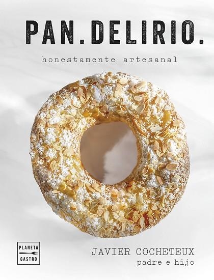 PAN.DELIRIO | 9788408291688 | COCHETEUX (PADRE E HIJO), JAVIER | Llibreria La Gralla | Llibreria online de Granollers