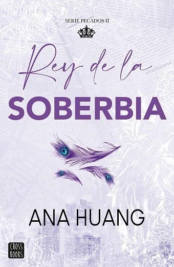 PECADOS 2. REY DE LA SOBERBIA | 9788408293576 | HUANG, ANA | Llibreria La Gralla | Llibreria online de Granollers