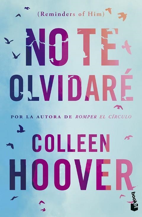 NO TE OLVIDARÉ (REMINDERS OF HIM) | 9788408293712 | HOOVER, COLLEEN | Llibreria La Gralla | Llibreria online de Granollers